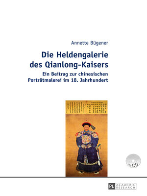 cover image of Die Heldengalerie des Qianlong-Kaisers